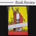 A Book Review showcases The Ultimate Guide to the Rider Waite Tarot by Johannes Fiebig and Evelin Bürger, featuring a cover with the iconic Magician card illustration.