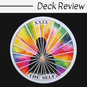 A circular tarot card from the Wild Unknown Archetypes deck labeled “XXIX THE SELF” features a black silhouette at the center, surrounded by colorful, radiating watercolor beams on a white background. “Deck Review” is written above the card.