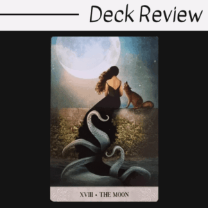 A tarot card from the Tarot of Mystical Moments deck, titled XVIII • THE MOON, shows a woman in a black dress with tentacles flowing behind her, sitting beneath a large full moon beside a fox. The dreamy image radiates mystical allure. Header: Deck Review.
