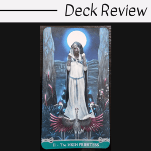 A tarot card from the Universal Celtic Tarot titled The High Priestess shows a woman in a white dress standing between two stone pillars under a full moon, with birds and flowers at her feet. Deck Review is written above the card.