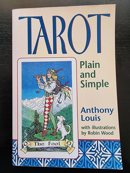 Tarot Plain and Simple by Anthony Louis - MJS Tarot