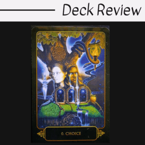 A tarot card labeled 0. CHOICE from the Dreams of Gaia Tarot features two faces, three doorways, a flowing stream, and a snake in a tree with an apple. The glowing, mystical background sets the scene for this captivating Deck Review.