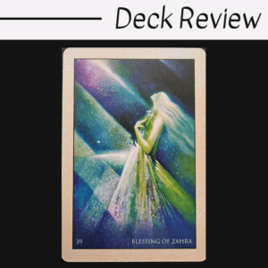 A tarot card titled Blessing of Zahra, inspired by the Rumi Oracle, shows a glowing, ethereal woman in a flowing gown, standing among beams of mystical green, blue, and yellow light. The top of the image reads Deck Review.