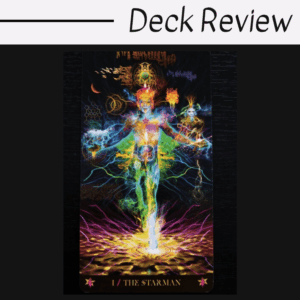 A colorful tarot card from the Starman Tarot, The Starman, shows a radiant, glowing figure surrounded by vibrant, cosmic energy patterns. The card is set against a dark background with the text Deck Review above it.