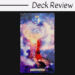 A Superlunaris Tarot card labeled Judgement shows a figure in a red dress standing on a wooden path, surrounded by cosmic clouds and a large ethereal face, with the words Deck Review above the card.