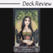 A tarot card titled The Empress from The Tarot of Vampyres shows a dark-haired woman in a black dress with gold trim and a ruffled collar, standing before a green background with apples and leaves. Text above reads Deck Review.