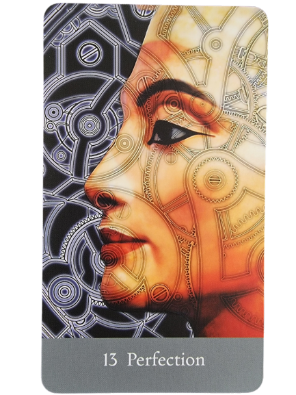 A card from The Sacred She Tarot, labeled 13 Perfection, shows a woman’s face in profile with intricate, overlapping gears and mechanical patterns blending into her skin, symbolizing harmony between humanity and precision.