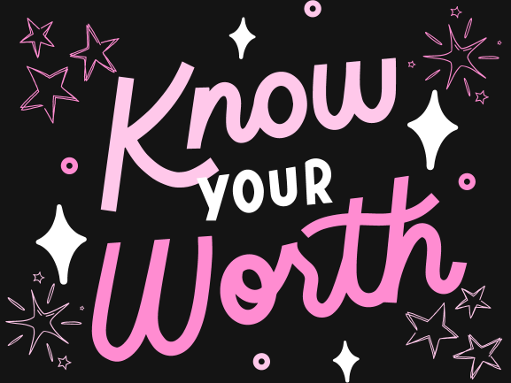 Pink and white text on a black background reads “Know Your Worth,” surrounded by stars and decorative sparkles—a reminder to push past Imposter Syndrome.